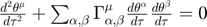 $\frac{d^2 \theta^\mu}{d \tau^2} + \sum_{\alpha,\beta} \Gamma_{\alpha,\beta}^\mu \frac{d \theta^\alpha}{d \tau} \frac{d \theta^\beta}{d \tau} = 0$